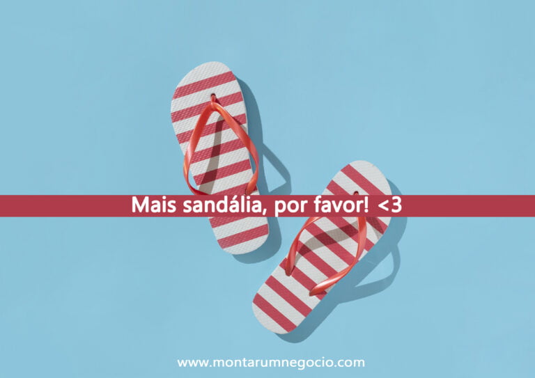 frases de divulgação de sandálias