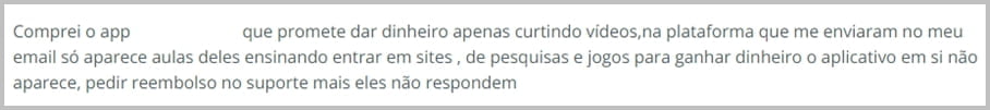 Reclamação ganhar dinheiro curtindo vídeos